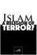 Islam - A Religion of Terror?