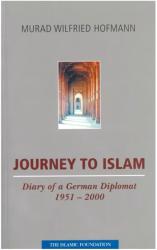 Journey to Islam - Diary of a German Diplomat