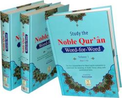 Study The Noble Quran - Word-for-Word (vol 1-3)