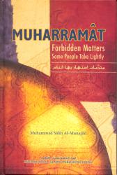 Muharramat : Forbidden Matters Some People Take Lightly
