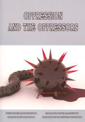 Oppression and The Oppressors
