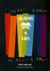 Quran 4 Kids - Pupils Book One