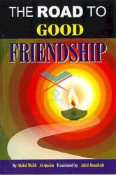 Road to Good Friendship