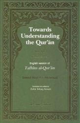 Towards Understanding The Quran - Volume 6 Surahs 22-24