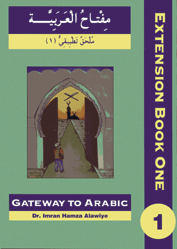 Gateway to Arabic Extension Book One