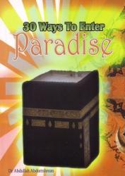 30 Ways to Enter Paradise