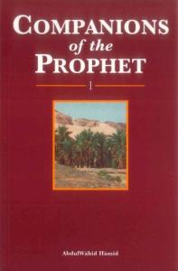 Companions of the Prophet (saw) (2 volumes)