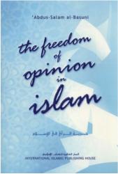 The Freedom of Opinion in Islam