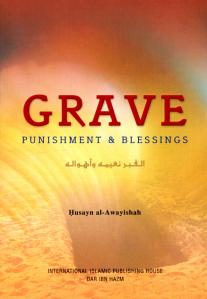 Grave - Punishment & Blessings