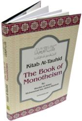 Kitab At-Tauhid -  The Book of Monotheism
