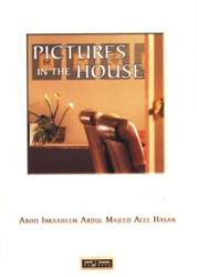Pictures in the House