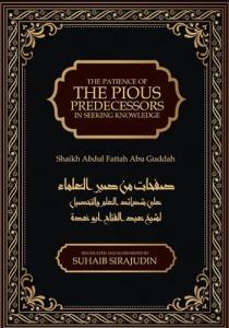 The Patience of The Pious Predecessors in Seeking Knowledge