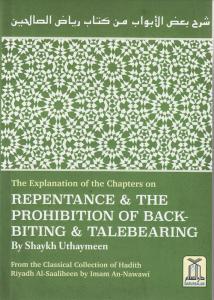 Repentance and The prohibition of backbiting and TaleBearing