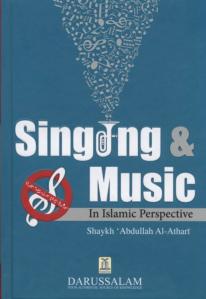 Singing and Music - In Islamic Perspective