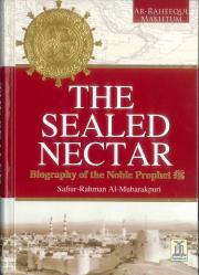 The Sealed Nectar (Revised Edition)