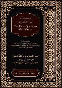 A Commentary on The Three Questions of the Grave