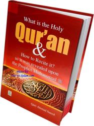 What is the Holy Quran & How to Recite It?