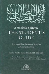 A Hanbali Epitome: The Student's Guide