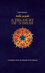 A Treasury of Aisha (ra)