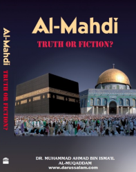 Al-Mahdi - Truth or Fiction?