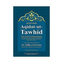 Aqidat-ut-Tawhid - The Creed of Monotheism