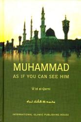 Muhammad - As If You Can See Him