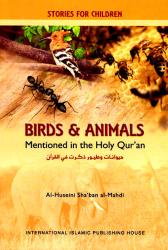 Birds and Animals Mentioned in the Holy Qur'an