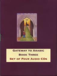 Gateway to Arabic - Book 3 (4 CD)