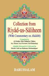 Collection from Riyad-us-Saliheen (with commentary on ahadith)