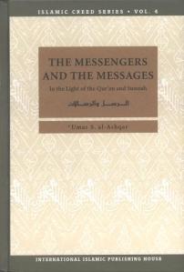 Islamic Creed Series - Bind 4 - The Messengers and The Messages