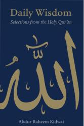 Daily Wisdom - Selections from the Holy Quran