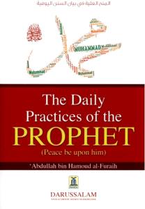 Daily Practices of the Prophet