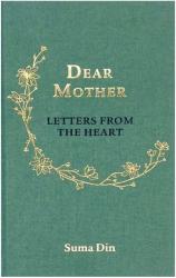 Dear Mother - Letters from The Heart