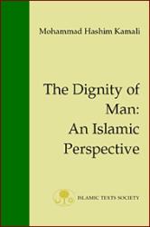 The Dignity of Man: An Islamic Perspective