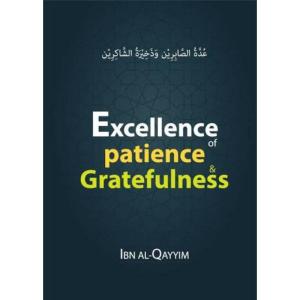 Excellence of Patience and Gratefulness (paperback)