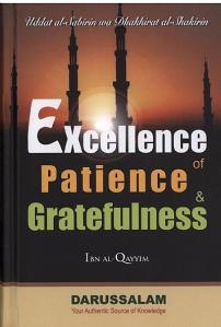 Excellence of Patience and Gratefulness (hardback)