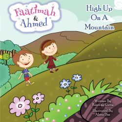 Faatimah and Ahmed - High Up On A Mountain