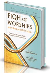 Fiqh of Worships - with their proofs in Islam