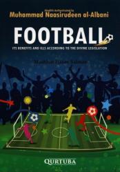 Football - Its Benefits And Ills According to The Divine Legislation