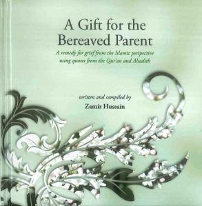 A Gift for the Bereaved Parent