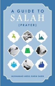 A Guide To Salah