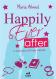 Happily Ever After : A Journey of Three Friends