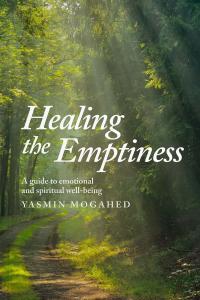 Healing the Emptiness - A Guide to Emotional and Spiritual Well-Being