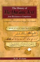 The History of The Quranic Text - From Revelation to Compilation