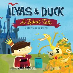 Ilyas and The Duck in A Zakat Tale - A Story About Giving