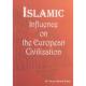 Islamic Influence On The European Civilization