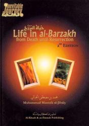 Life in al-Barzakh from Death until Ressurection