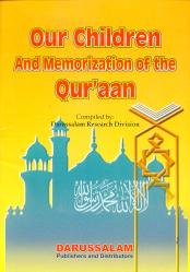 Our Children and Memorization of The Quraan