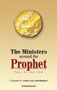 The Ministers around the Prophet (pbuh)
