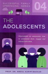 Family Upbringing Series - The Adolescents - Part 4